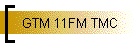 GTM 11FM TMC