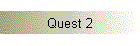 Quest 2
