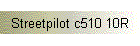 Streetpilot c510 10R