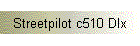 Streetpilot c510 DIx