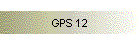 GPS 12