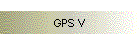GPS V