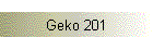 Geko 201