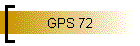 GPS 72