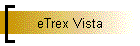 eTrex Vista