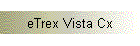 eTrex Vista Cx