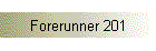 Forerunner 201