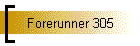 Forerunner 305