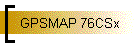 GPSMAP 76CSx