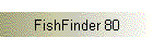 FishFinder 80